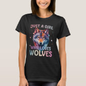 Just A Girl Who Loves Wolves Wolf Lover Women Girl T-shirt (Voorkant)