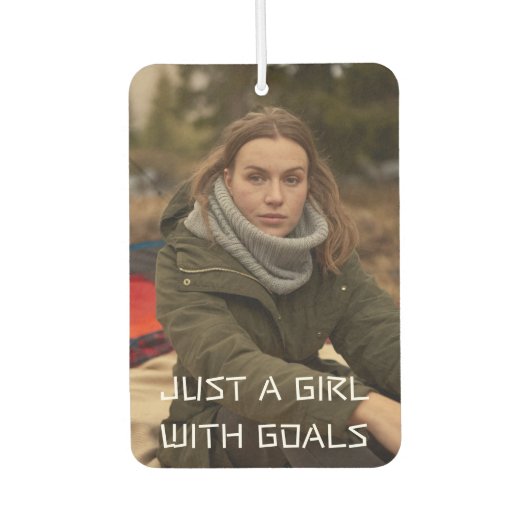 Just a girl with goals photo luchtverfrisser (Voorkant)