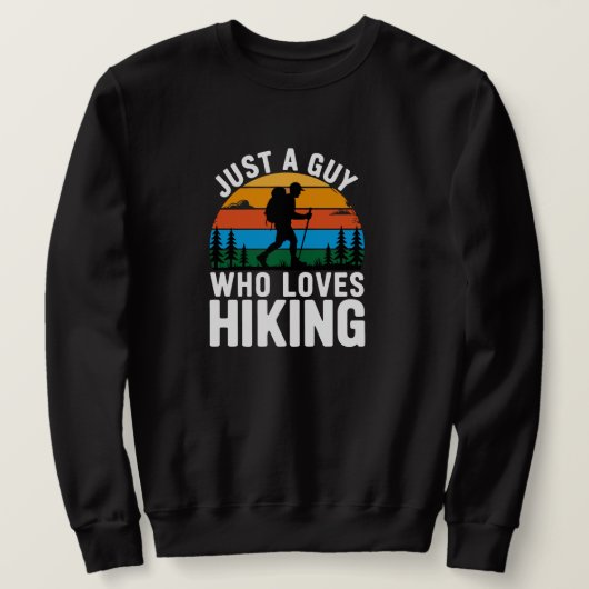 Just a Guy Who Loves Hiking Retro Sweatshirt (Design voorkant)