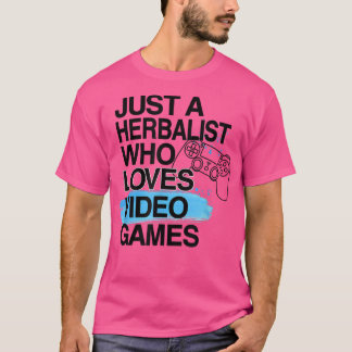 Just A Herlabt Who Loves Video Games Lover Job P T-shirt