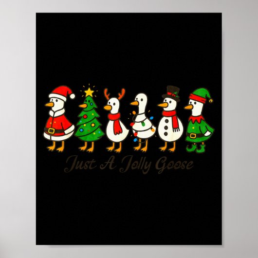 Just A Jolly Cute Goose Funny Merry Goosemas Chris Poster (Voorkant)