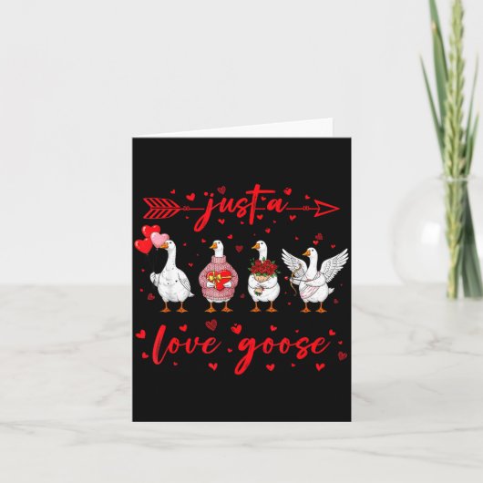 Just A Love Goose Funny Valentine Cute Goose For W Kaart (Voorkant)