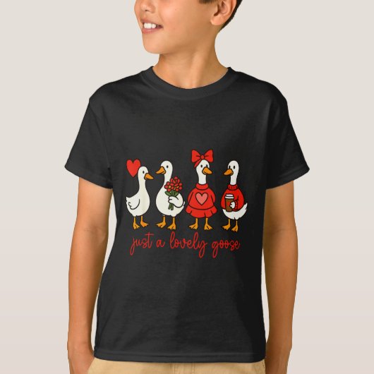 Just A Lovely Goose Cute Nk Silly Goose Valentine' T-shirt (Voorkant)