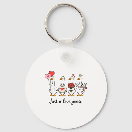 Just A Lovely Goose Cute Silly Goose Valentine's D Sleutelhanger (Voorkant)