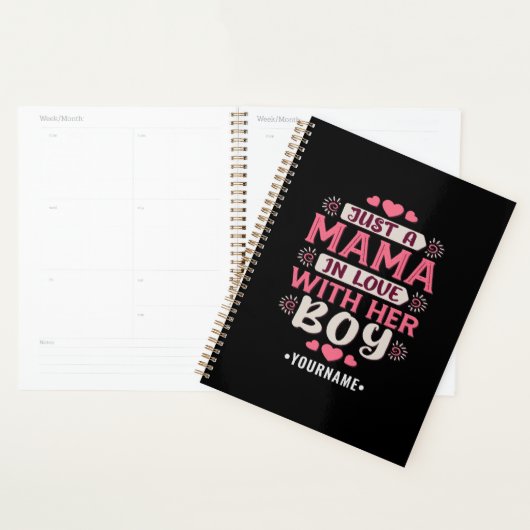 Just a Mama in Love with Her Boy Planner (Display)