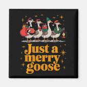 Just A Merry Goose Funny Christmas Premium Tri-ble Magneet (Voorkant)