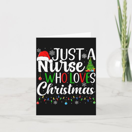 Just A Nurse Who Loves Christmas Rn Nursing Christ Kaart (Voorkant)