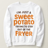 Just A Sweet Potato Funny Quote Trui (Design voorkant)