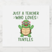 Just a Teacher Who Loves Turtles Turtle Lover Educ Sparkling Wijnetiket (Enkel label)