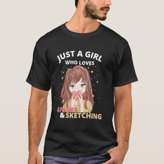 Just A Who Loves Anime And Sketching Drawing Otaku T-shirt (Voorkant)