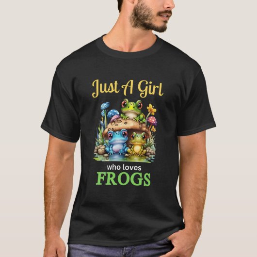 Just A Who Loves Frogs T-shirt (Voorkant)
