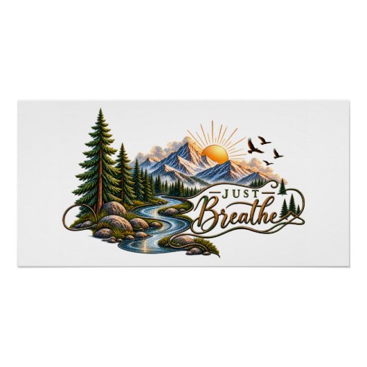 Just Adem Mountain & Bos Natuur Poster (Voorkant)