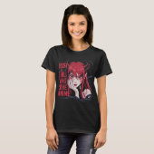 Just An Anime Girl With Gothic Demon Vibes T-Shirt (Voorkant volledig)