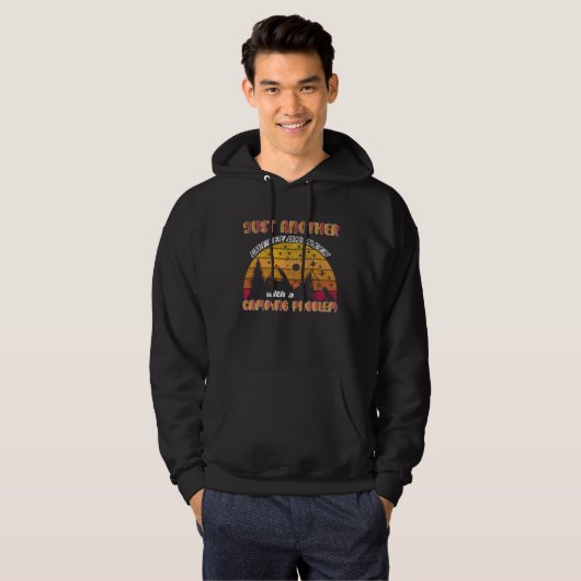 Just Another Coffee Drinker With a Camping Problem Hoodie (Voorkant volledig)