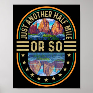 Just Another Half Mile Or So  Poster