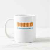 "Just Another Perfect Day in Florida" Koffie Mok (Links)