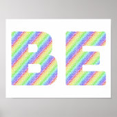 Just BE: The Permission to Exist Rainbow Art Poste Poster (Voorkant)