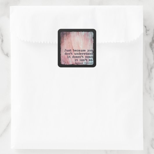 JUST BECAUSE STICKER (Tas)