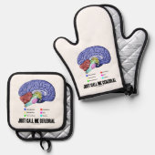 Just Call Me Cerebral Brain Anatomy Humor Ovenwant & Pannenlap Set (Voorkant / Achterkant)
