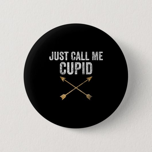Just Call Me Cud Shirt Retro Arrow Valentine Day Ronde Button 5,7 Cm (Voorkant)