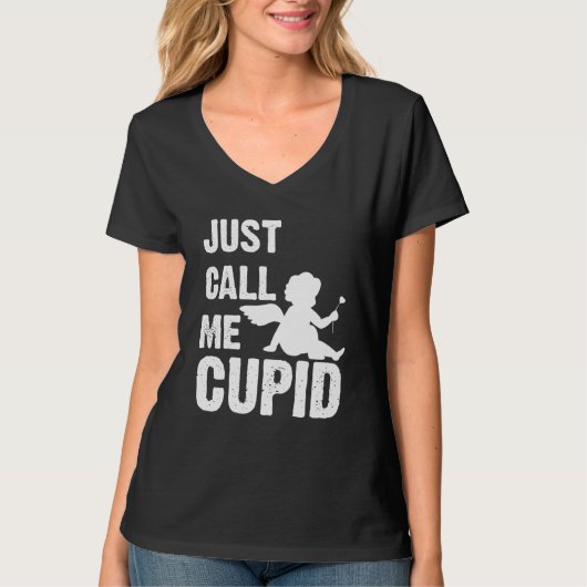 Just Call Me Cupid Valentine's Day Couple Cute T-shirt (Voorkant)