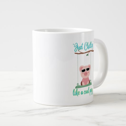 Just Chilling - Pig Quote Grote Koffiekop (Voorkant rechts)