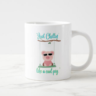 Just Chilling - Pig Quote Grote Koffiekop