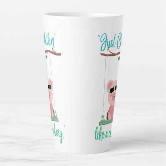 Just Chilling - Pig Quote Latte Mok (Voorkant)