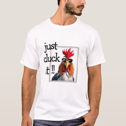 Just Cluck It Shirt - Funny Rooster Christmas Pun (Voorkant)