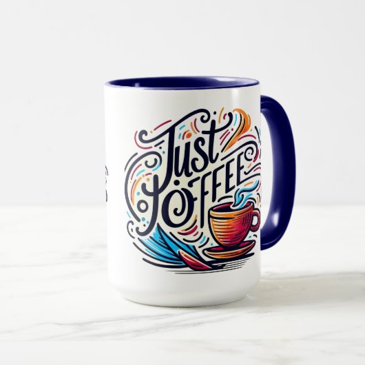 Just Coffee Mok (Voorkant rechts)