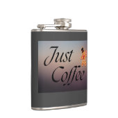 "Just Coffee" quote, kolf, humor, feestdagen Heupfles (Rechts)