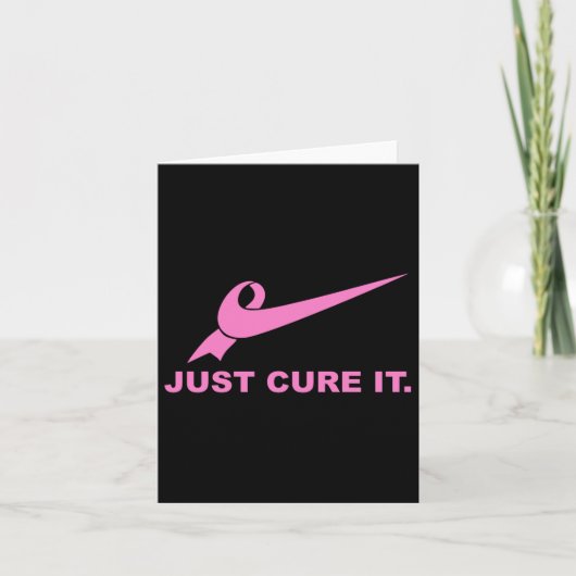 Just Cure It - Borstkanker Bewustzijn Vechten voor Kaart (Voorkant)