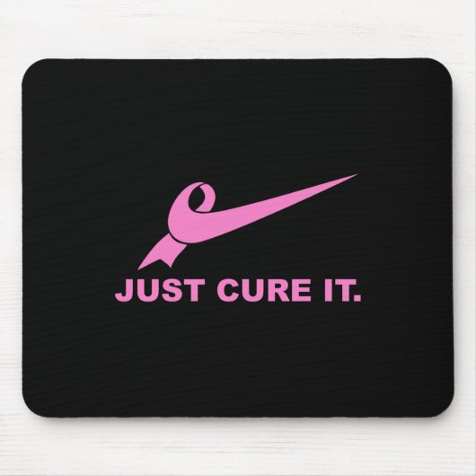 Just Cure It - Borstkanker Bewustzijn Vechten voor Muismat (Voorkant)