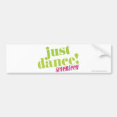 Just Dance - Green Bumpersticker (Voorkant)