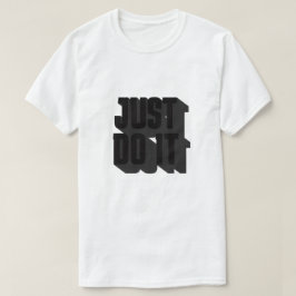 JUST DO IT 3D BOLD TEE T-SHIRT