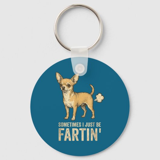 Just Dog Sometimes Chihuahua I Fart Farting Fun Sleutelhanger (Voorkant)