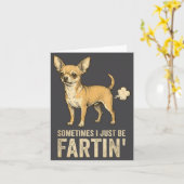 Just Dog Sometimes Chihuahua I Fart Farting Joke Kaart (Gele Bloem)