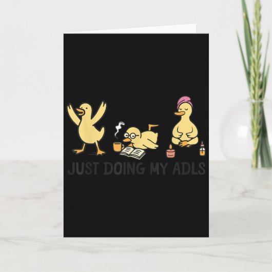 Just Doing My Adls - Silly Goose Occupational Ther Kaart (Voorkant)