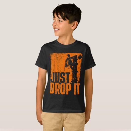 Just Drop It - Arborist Tree Surgeon Lumberjack Wo T-shirt (Voorkant volledig)