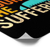 Just Endure The Suffering Retro Vintage  Poster (Hoek)