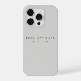 Just Engaged Minimalist Typography Dove Grey iPhone 15 Pro Case