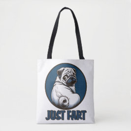 Just Fart Doggie Tote Bag