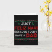 Just Feliz Navi Because I Do Not Have A Dad Kaart (Gele Bloem)