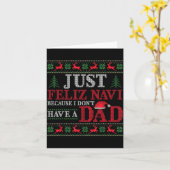 Just Feliz Navi Because I Don't Have A Dad Ugly Xm Kaart (Gele Bloem)