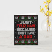 Just Feliz Navi Because I Don't Have A Dad Ugly Xm Kaart (Gele Bloem)