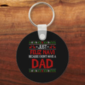 Just Feliz Navi Because Ugly Christmas I Don't Hav Sleutelhanger (Voorkant)