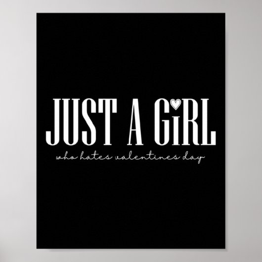 Just Girl Who Hates Valentines Day Single  Poster (Voorkant)