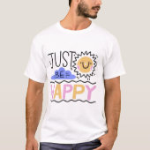 Just Happy Sun Typography T-Shirt - Positieve Vibe (Voorkant)