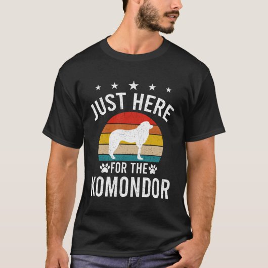 Just Here For Komondor Dog T-shirt (Voorkant)