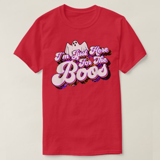 Just Here For The Boos Funny Ghost Leopard Hallowe T-shirt (Design voorkant)